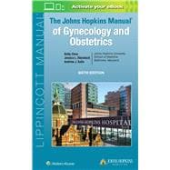 The John Hopkins Manual of Gynecology and Obstetrics