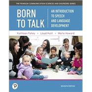 Born to Talk, 7th edition - Pearson+ Subscription