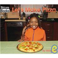 Let's Make Pizza