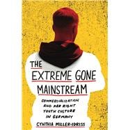 The Extreme Gone Mainstream