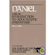Daniel, with an Introduction to Apocalyptic Literature