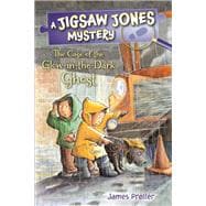 Jigsaw Jones: The Case of the Glow-in-the-Dark Ghost