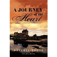 A Journey of the Heart: Meditations for Lent