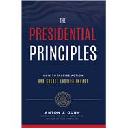 The Presidential Principles,9781642250206