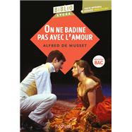 Bibliolycée - On ne badine pas avec l'amour, Alfred de Musset