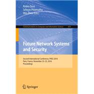 Future Network Systems and Security