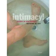 Intimacy! Bathing in Art