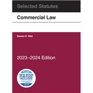 Commercial Law, Selected Statutes, 2023-2024(Selected Statutes)
