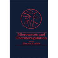 Microwaves and Thermoregulation