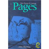 Pages: New Poems and Cuttings