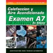 ASE Test Prep Series -- Spanish Version, 2E (A7) Automotive Heating and Air Conditioning