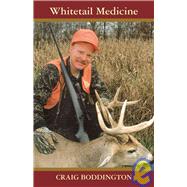 Whitetail Medicine