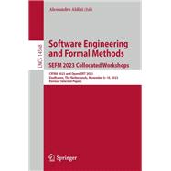 Software Engineering and Formal Methods. SEFM 2023 Collocated Workshops