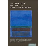 The Principles and Practice of Narrative Medicine,9780199360208