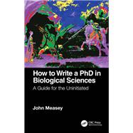 How to Write a PhD in Biological Sciences