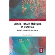 Discretionary Medicine in Pakistan