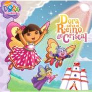 Dora salva el Reino de Cristal (Dora Saves Crystal Kingdom)