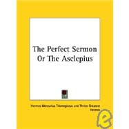 The Perfect Sermon or the Asclepius