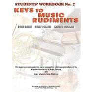 Keys to Music Rudiments, Book 2