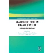 Reading the Bible in Islamic Context