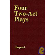 Four Two-Act Plays