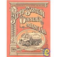The Septic Systems Owners' Manual