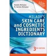 Milady’s Skin Care and Cosmetic Ingredients Dictionary