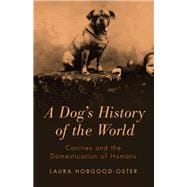 A Dog's History of the World