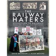 The Railway Haters