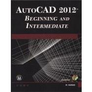 Autocad 2012 Beginning and Intermediate
