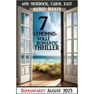 7 Geheimnisvolle Romantic Thriller August 2023