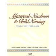 Maternal-Newborn & Child Nursing: Family-Centered Care + Hogan: Maternal-Newborn & Child Nursing Notes Card (Book with CD-ROM + Note Cards, Package)