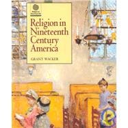 Religion in Nineteenth Century America