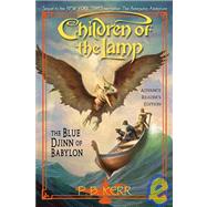 Children of the Lamp #2: The Blue Djinn of Babylon The Blue Djinn Of Babylon