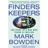 Finders Keepers The Story of a Man Who Found $1 Million