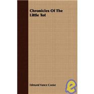 Chronicles of the Little Tot