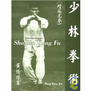 Introduction to Shaolin Kung Fu