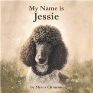 My Name is Jessie