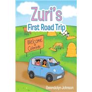 Zuri's First Road Trip