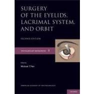 Surgery of the Eyelids, Lacrimal System, and Orbit