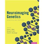 Neuroimaging Genetics Principles and Practices