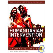 Humanitarian Intervention : Ideas in Action