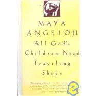 All God's Children Need Traveling Shoes