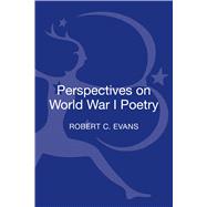 Perspectives on World War I Poetry