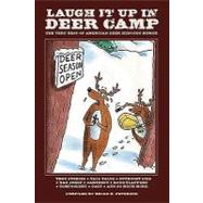 Laugh It Up in Deer Camp: The Best 
