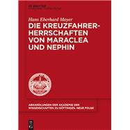 Die Kreuzfahrerherrschaften Von Maraclea Und Nephin