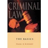 Criminal Law The Basics