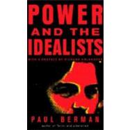 Power & The Idealists Pa