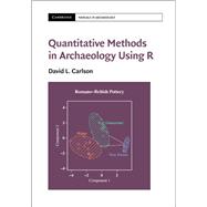 Quantitative Methods in Archaeology Using R