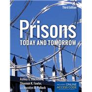 Prisons Today and Tomorrow